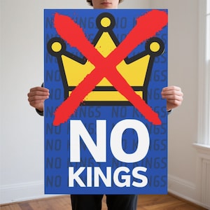 Cartel de protesta "No a los reyes" - Resistencia anti-Trump - Manifestación por la democracia - Arte mural "No a los falsos reyes"