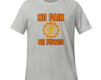 No Pain No Power Gym T-Shirt: Motivational Unisex Fitness Tee