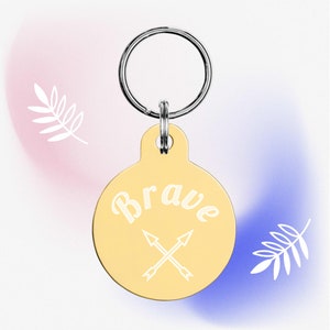 Engraved Brass Tag - BRAVE Keychain
