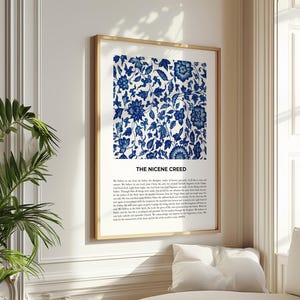 May include: A framed print with a blue and white floral pattern and the text "THE NICENE CREED" below the image. The creed is a statement of Christian beliefs.