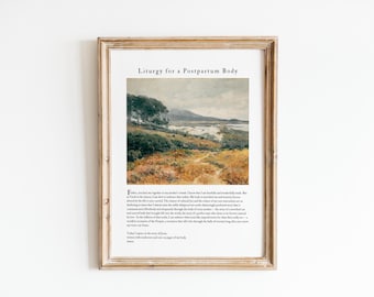 Postpartum Liturgy | Motherhood Prayer | Printable Wall Art | Christian Home Decor | Gift for New Mom