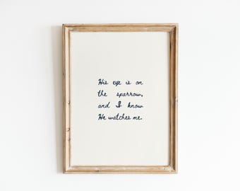 His Eye is On the Sparrow | Christian Hymn Print | Typography Poster