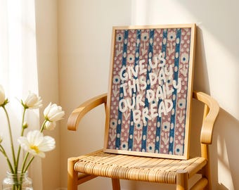 Matthew 6:11 Daily Bread Print | Vintage Scripture Verse Wall Art