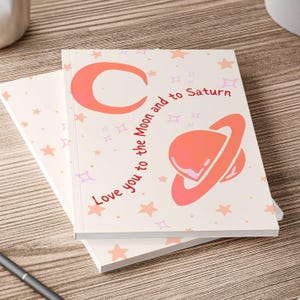 Celestial A5 Notebook: Love You To The Moon & Saturn