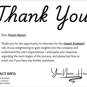May include: Thank You note with a handwritten signature. The note expresses gratitude for an interview opportunity and includes contact information.