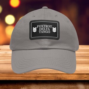 Foxtrot Delta Tango Hat,  Anti-Trump Baseball Cap, FDT Military Alphabet Hat With Leather Patch