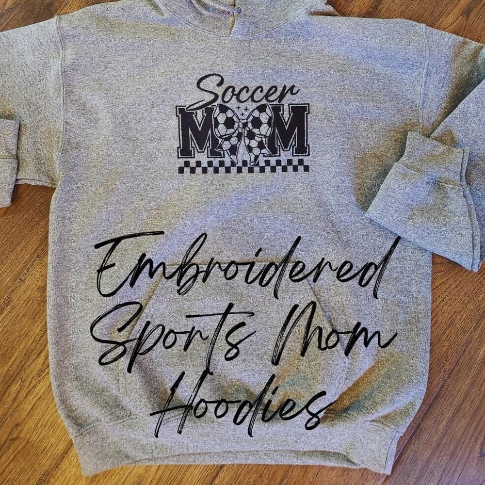 Embroidered Sports Mom Hoodie, Baseball Mom Basketball Mom Football Mom Soccer Mom Volleyball Mom Embroidered Sweatshirt, Custom Embroidery