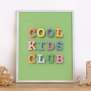 Cool Kids Club, Holzbuchstabe, Inspirierend Zitat, Kinderzimmer Dekor, Kinderzimmer Drucke, Spielzimmer Poster, druckbare Wandkunst, digitaler Download