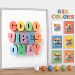 Good Vibes Only, Cartoon Buchstabe, Inspirierend Zitat, Kinderzimmer Dekor, Kinderzimmer Drucke, Spielzimmer Poster, druckbare Wandkunst, digitaler Download