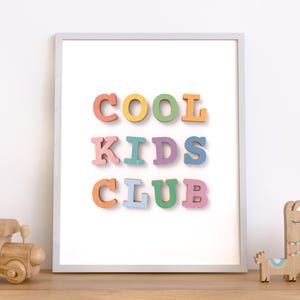 Cool Kids Club, Holzbuchstabe, Inspirierend Zitat, Kinderzimmer Dekor, Kinderzimmer Drucke, Spielzimmer Poster, druckbare Wandkunst, digitaler Download