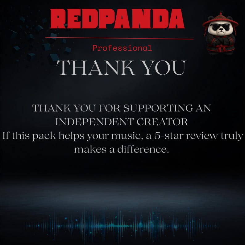 May include: A digital graphic with the text "REDPANDA" in red, "Professional" in white, and "THANK YOU" in white. The graphic also includes a panda illustration wearing sunglasses and a hat. The background is dark with a sound wave graphic.