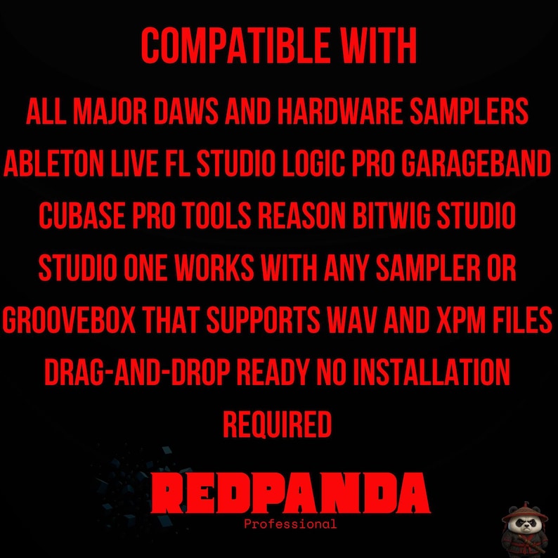 May include: A black graphic with red text that reads "COMPATIBLE WITH" and lists software like Ableton Live, FL Studio, and Logic Pro. The text also mentions "REDPANDA Professional".