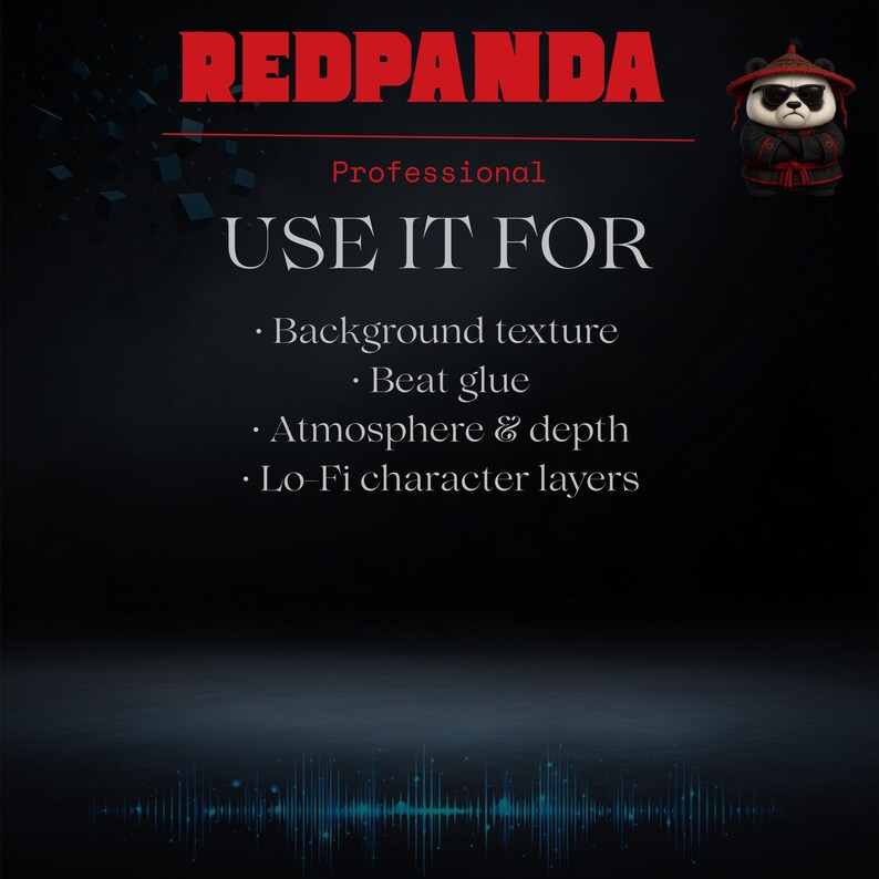 May include: A digital graphic with the text "REDPANDA" in red, above "Professional" and "USE IT FOR". The text lists uses: background texture, beat glue, atmosphere & depth, and Lo-Fi character layers. A panda character is in the upper right corner.