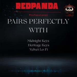 May include: A promotional graphic for Redpanda, featuring text that reads "Pairs Perfectly With" and lists "Midnight Keys," "Heritage Keys," and "Velvet Lo Fi." A cartoon panda wearing sunglasses and a hat is in the upper right corner.