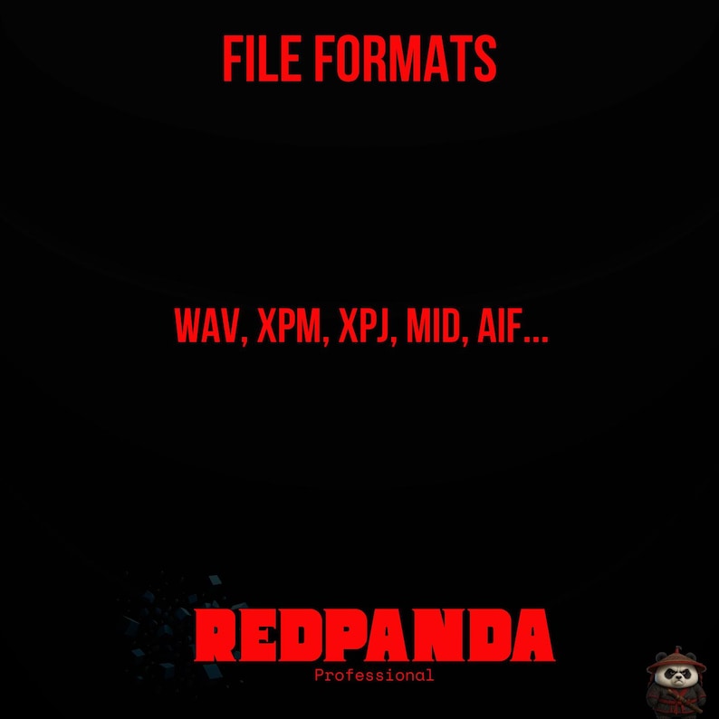 May include: Black background with red text that reads "FILE FORMATS". Below, the text lists file formats: WAV, XPM, XPJ, MID, AIF... The Redpanda Professional logo is at the bottom, with a panda illustration.