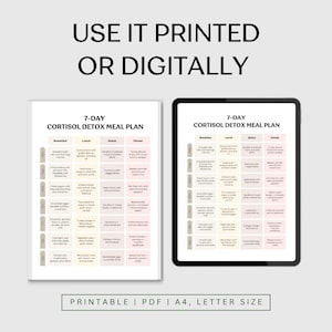 Pode incluir: Um plano de refei&ccedil;&otilde;es de desintoxica&ccedil;&atilde;o de cortisol de 7 dias, dispon&iacute;vel em formatos digital e impresso. O plano de refei&ccedil;&otilde;es &eacute; exibido em papel branco e um tablet. O texto "USE IT PRINTED OR DIGITALLY" est&aacute; no topo. O texto inferior diz "PRINTABLE | PDF | A4, LETTER SIZE".