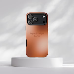 Handwritten Scripture Phone Case | Tough Case, Daniel 3:18, Minimal Orange Gradient