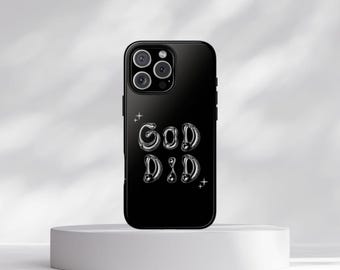 God Did-telefoonhoesje | Ontwerp met zwarte ballonletters, spirituele telefoonhoesje