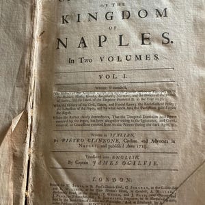 Pietro Giannone’The Civil History of the Kingdom of Naples in two volumes’. Vol. 1 1729 Large Tome and Beautiful Binding