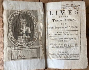 The Lives of the Twelve Caesars the First Emporers of Rome. 1704. C Suentonius Tranquillus. Printed by Thomas Hodgkin
