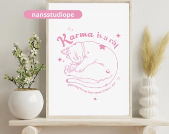 Karma is a Cat Poster, Retro Print, Eras Tour, Midnights Poster, Taylor Swiftie Merch, Karma Lyrics, Print Wall Art, Taylor, Elegant, Pink.