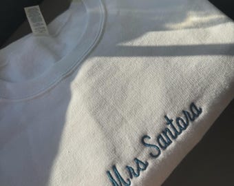 Custom Embroidered Mrs. Sweatshirt, Bride Gift, Bachelorette Gift,