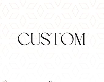 Custom Order
