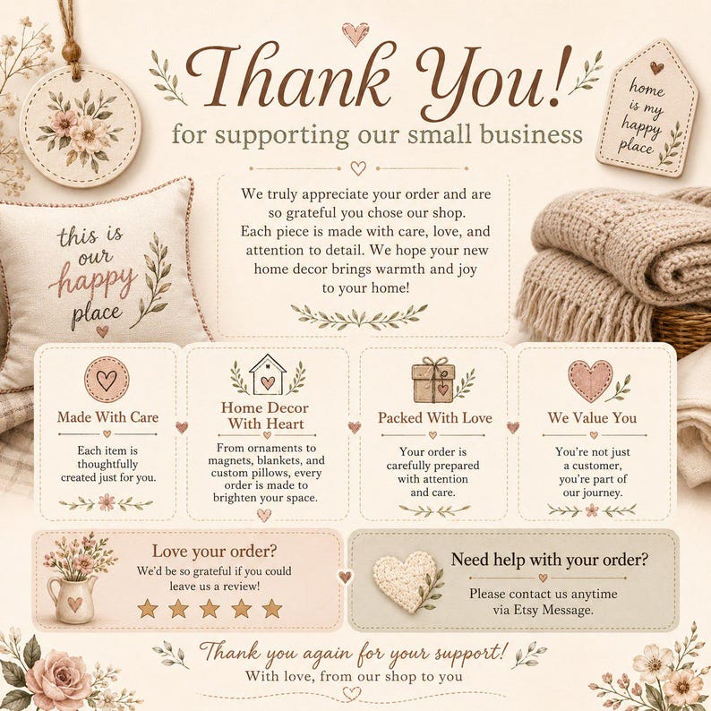 May include: A beige thank you card for a small business featuring brown text, floral illustrations, and icons of a heart, house, gift, and stars. The text includes 'Thank You! for supporting our small business' and 'Need help with your order?'