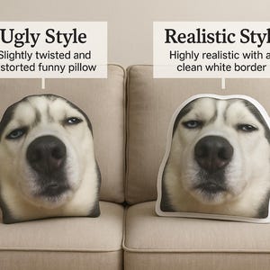 May include: Two decorative pillows with a husky dog face design. One pillow has a slightly distorted look, while the other has a realistic design with a clean white border. The pillows are on a beige sofa.