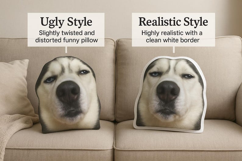 May include: Two decorative pillows with a husky dog face design. One pillow has a slightly distorted look, while the other has a realistic design with a clean white border. The pillows are on a beige sofa.