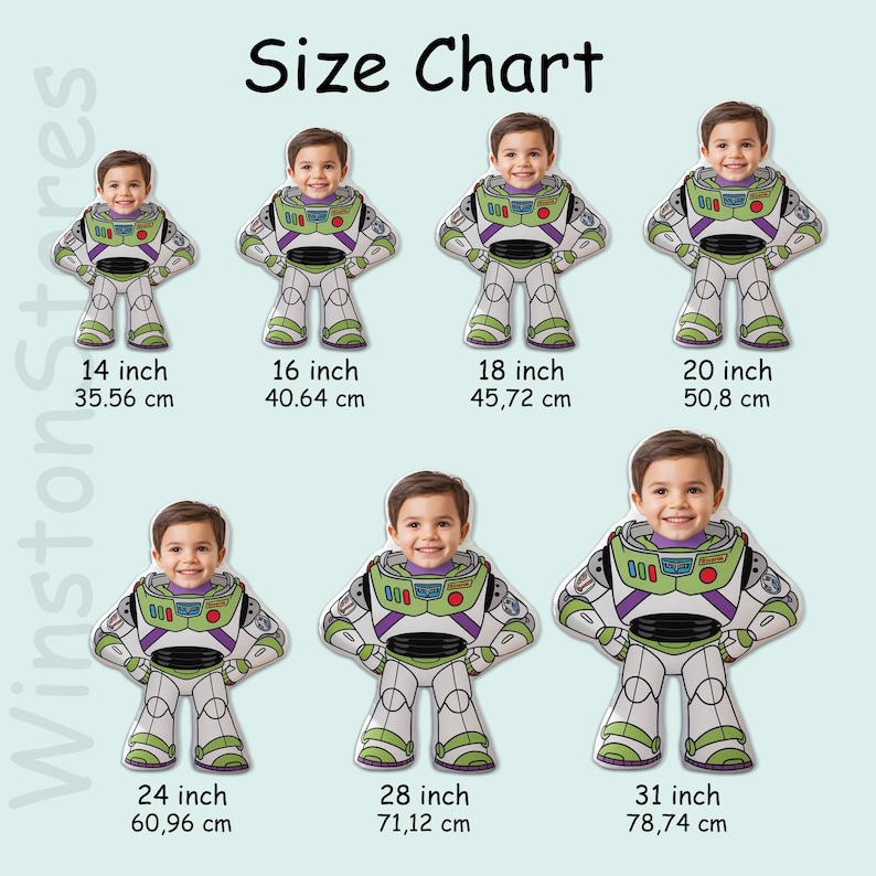 May include: Size chart featuring six Buzz Lightyear cutouts with a child's face, each in a different size: 14 inch, 16 inch, 18 inch, 20 inch, 24 inch, 28 inch, and 31 inch. The text "Size Chart" is at the top.