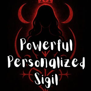 Custom Sigil And Guidance On How To Use It, Customized Sigil, Money Sigil, Love Sigil, Power Sigil, Manifestation, Manifest Love
