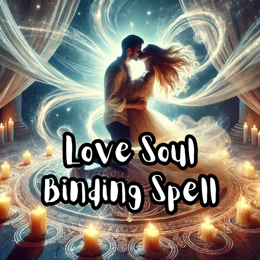 Soul Binding Spell, Love Binding Spell, Powerful Love Spell - Etsy