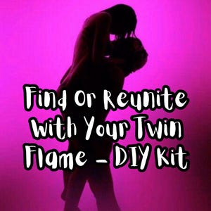 May include: Silhouette of a couple embracing against a bright pink background. The text "Find or Reunite with Your Twin Flame - DIY Kit" is superimposed over the image.