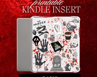May include: A clear Kindle insert with a spooky theme. The insert features a splatter of red paint, black handprints, and various illustrations, including a skull, tombstone, and coffee cup. Text includes "MURDER" and "R.I.P."