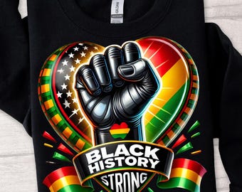 My History Is Strong PNG, Black History Month Digital Design, Black Culture and Excellence Sublimation, Celebrating Black History Download
