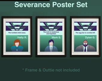 Severance Poster Set — (3) Complete Set Inspired by quotes from Severance's Helly, Mark, and Dylan