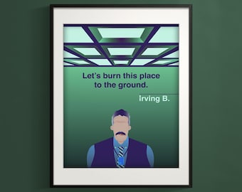 Póster con cita de Severance: "Quememos este lugar hasta los cimientos" de la impresión de Irving de Severance (18 x 24, 16 x 20, 11 x 14 u 8 x 10)