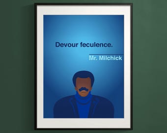 Póster con cita de despedida — Milchick "Devorar excremento" / "Experiencia de baile" / "Malvaviscos del valle de la desgracia" / - 18x24, 16x20, 11x14 u 8x10