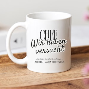 Chef Tasse | Geschenk für besten Chef Geburtstag oder Abschied| Boss Tasse| Lustige Büro Geschenkidee Vorgesetzter zur Rente witziger Spruch