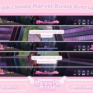 May include: Pink and purple overlay for the Marvel Rivals game with the text "Pink clouds Marvel Rivals Overlay" and "full customization for each section!" and "Files come seperate for preferences :)" and "by lavvie" and "Lawvie BUH" and "More in shop!"