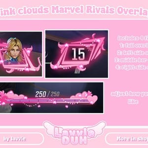 May include: Pink cloud overlay for Marvel Rivals video game. The overlay includes a character portrait, a score counter, and a progress bar. The overlay is designed to be used with a streaming setup. The text "Includes 4 files" is visible in the image. The text "1: full overlay" is visible in the image. The text "2: left side only" is visible in the image. The text "3: middle bar only" is visible in the image. The text "4: right side only" is visible in the image. The text "250/250" is visible in the image. The text "adjust how you'd like" is visible in the image. The text "by lavvie" is visible in the image. The text "DUH" is visible in the image. The text "More in shop!" is visible in the image.