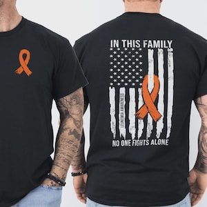 Leukemia Awareness Shirt for Dad, Orange Ribbon Support Tee, Cancer Fighter Gift, Team Leukemia Family Support T-Shirt, Leukemia Warrior Tee