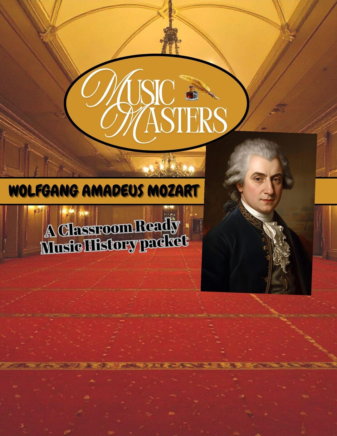 Music Masters: Wolfgang Amadeus Mozart – 8-page Composer Study Packet ...