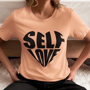 T-shirt zelfliefde, T-shirt zelfliefdebevestiging, shirt geestelijke gezondheid, zelfliefdecadeau, motiverende citaten, inspirerend shirt, hart T-shirt
