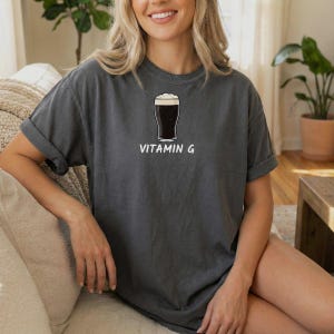 Vitamin G Guinness Beer T-shirt, Stout Beer Tee, St Patrick shirt, Irish themed tees, St Patricks tee, St Patricks day tee, Vitamin g tee image 13