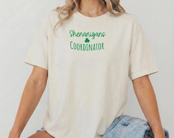 Shenanigans Coordinator T-shirt, Shenanigans, Irish Family Shirt, St Patrick shirt, Irish themed tees, St Patricks tee, St Patricks day tee
