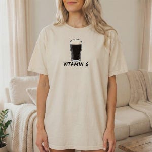 Vitamin G Guinness Beer T-shirt, Stout Beer Tee, St Patrick shirt, Irish themed tees, St Patricks tee, St Patricks day tee, Vitamin g tee image 1