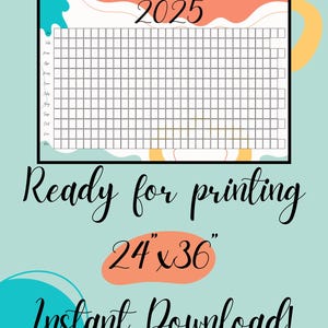 May include: Printable 2025 calendar grid with a peach, yellow, and blue abstract design. The calendar is 24" x 36" and says "Ready for printing" and "Instant Download!"