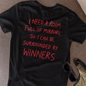 Inspirational Quote Tee, Motivational Shirt, Unisex Short Sleeve, Gift for Winners, Positive Vibes T-Shirt